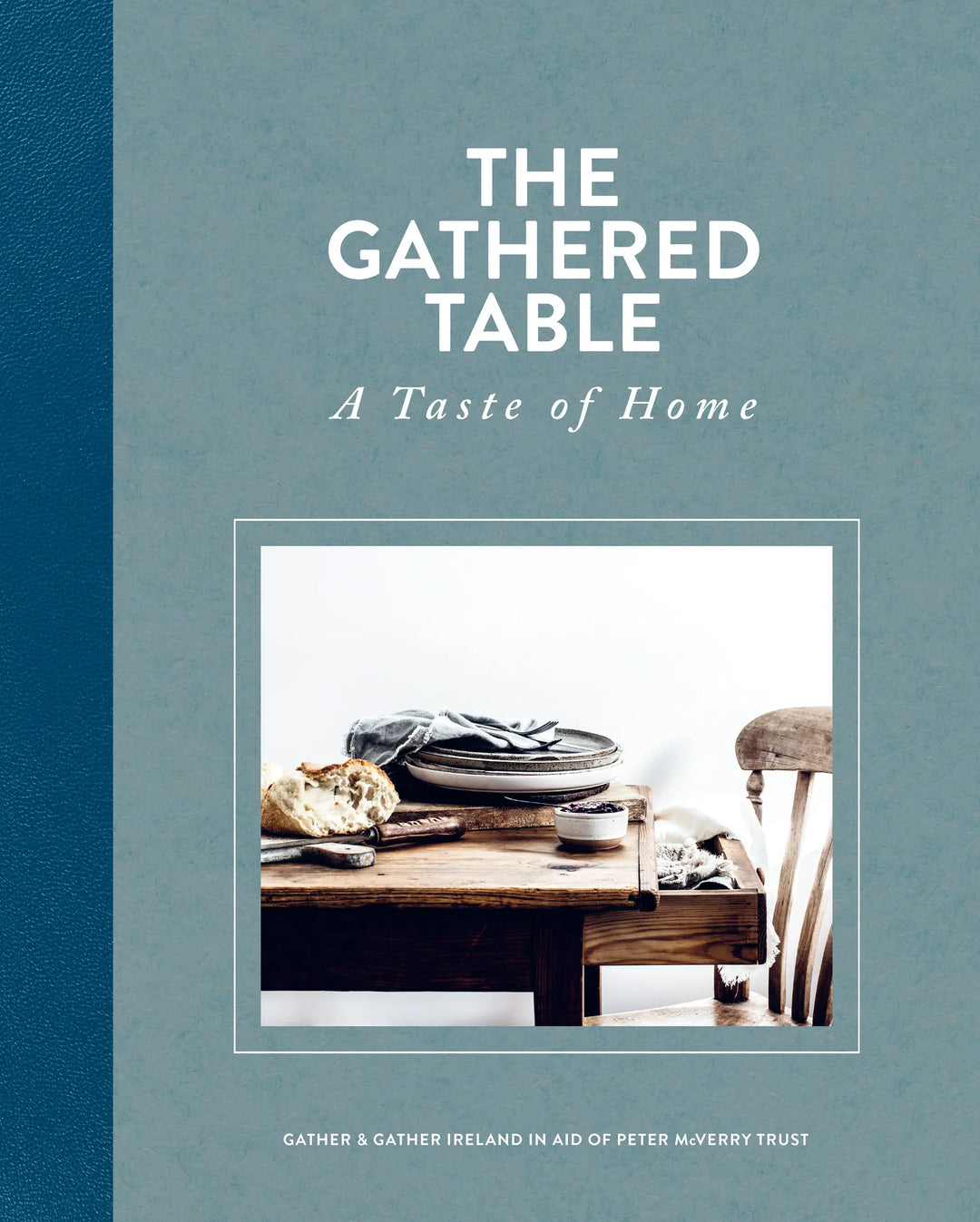 The Gathered Table book - a collection of recipes from Ireland
