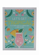 Book - Let's Get Tropical